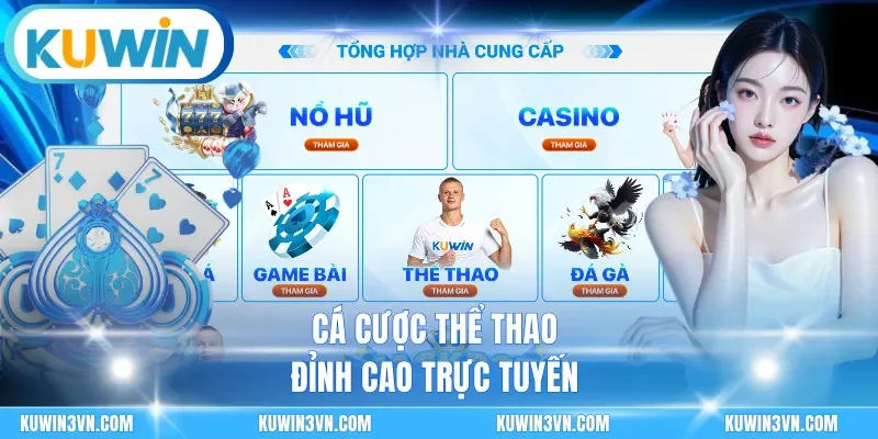 Cá cược thể thao đỉnh cao trực tuyến