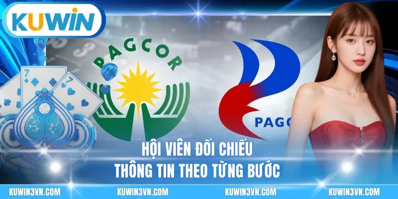 Hội viên đối chiếu thông tin theo từng bước